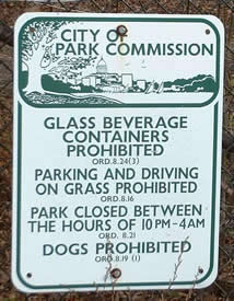 Clearly posted signs indicating rules such as time restrictions on the use of public areas can help reduce unwanted activity.